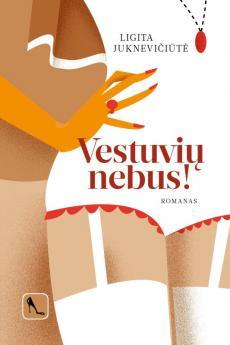 Vestuvių nebus! (Vestuvių nebus #1)