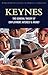 The General Theory of Employment, Interest and Money: With the Economic Consequences of the Peace (Classics of World Literature) (Wordsworth Classics of World Literature)