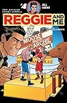 Reggie and Me #4 Reggie and Me #4
