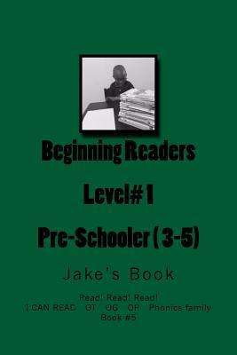 Beginning Readers: I Can Read (Jake's Book) (Volume 5)