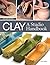 Clay A Studio Handbook