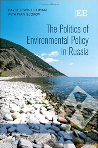 The Politics of Environmental Policy in Russia (Hardcover)