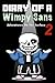 Diary of a Wimpy Sans 2: Adventures on the Surface