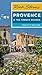 Rick Steves Provence & the French Riviera