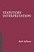 Statutory Interpretation 3/e by Ruth Sullivan