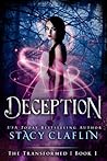 Deception (The Transformed, #1)