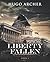 Liberty Fallen (Liberty #1)