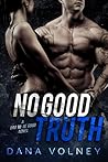 No Good Truth (Bad to Be Good #2)