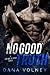 No Good Truth (Bad to Be Good #2)