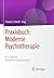 Praxisbuch: Moderne Psychot...