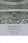 Transnational Radicalism and the Connected Lives of Tom Mann and Robert Samuel Ross (Studies in Labour History, 8)