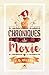 Les chroniques de Moxie (Les chroniques de Moxie #1)