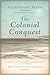 The Colonial Conquest by Alessandro Spina