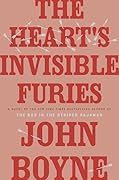 The Heart&#x27;s Invisible Furies 