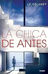 La chica de antes by J.P. Delaney
