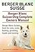 Berger Blanc Suisse. Berger Blanc Suisse book for care, costs, feeding, training, grooming and health. Berger Blanc Suisse Dog Owners Manual.