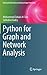Python for Graph and Network Analysis (Advanced Information and Knowledge Processing)