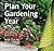 Plan Your Gardening Year: P...