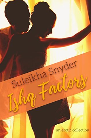 Ishq Factors (Kindle Edition)