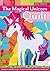 The Magical Unicorn Quilt: Appliqué a Playful Project, 5 Sizes from Wallhanging to Queen Bed