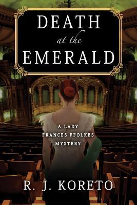 Death at the Emerald (Lady Frances Ffolkes #3)