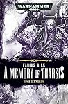 A Memory of Tharsis (Fabius Bile Short Story)