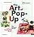 The Art of Pop-Up by Jean-Charles Trebbi