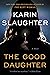 The Good Daughter (Good Dau...