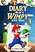 Super Mario: Diary of a Wimpy Super Mario 1: (An Unofficial Mario Book)