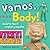 Vamos, Body!: Head to Toe in English y Español (ArteKids)