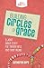 Building Circles of Grace by Catherine Bird