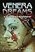 Venera Dreams: A Weird Entertainment