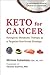 Keto for Cancer: Ketogenic ...
