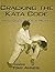 Cracking the Kata Code: How Does a Kata Mean?