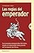 Las reglas del emperador