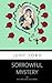 Sorrowful Mystery or Mothers and Daughters (Bernie Fazakerley Mysteries #7)