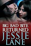Big Bad Bite Returned