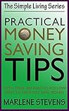 Practical Money Saving Tips (The Simple Living Series Book 1)