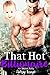 That Hot Billionaire: His Secret Baby