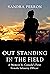 Out Standing in the Field