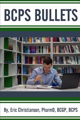 BCPS Bullets (Paperback)