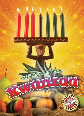 Kwanzaa (Celebrating Holidays: Blastoff Readers, Level 2)