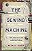 The Sewing Machine by Natalie Fergie
