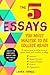 5 Essays You Must Master to Be College Ready