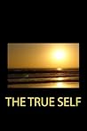 The True Self