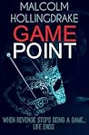 Game Point by Malcolm Hollingdrake