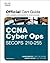 CCNA Cyber Ops SECOPS 210-255 Official Cert Guide (Certification Guide)