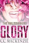 Glory (The Golddiggers #6) Glory (The Golddiggers #6)