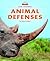 Animal Defenses (Beginning-to-Read)