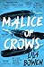 Malice of Crows (The Shadow...